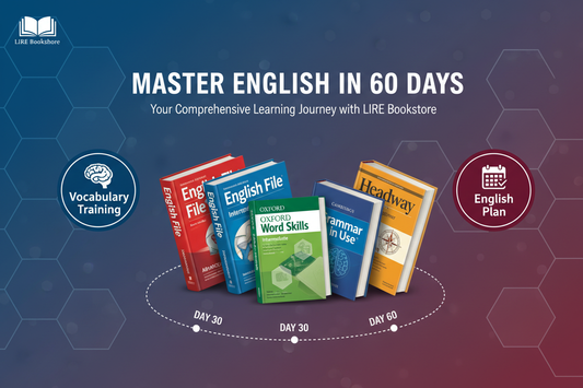 خطة تعلم الإنجليزية خلال 60 يوم — منهج عملي + كتب مقترحة لتطوير Vocabulary و Grammar بسرعة | مكتبة LIRE