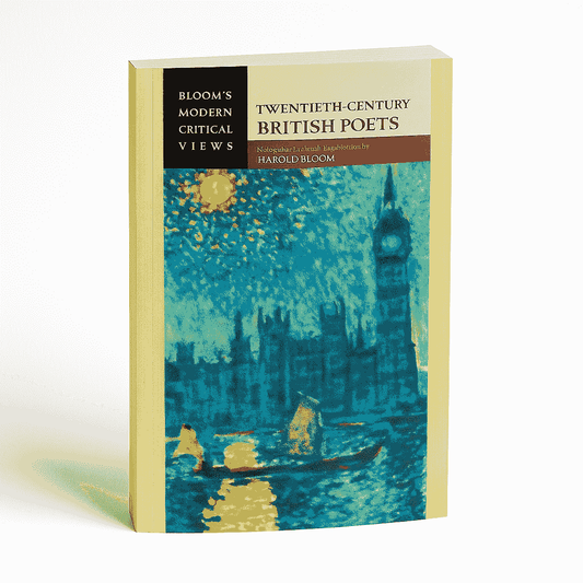 Twentieth-Century British Poets by Harold Bloom