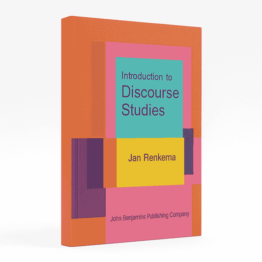 Introduction to Discourse Studies by Jan Renkema