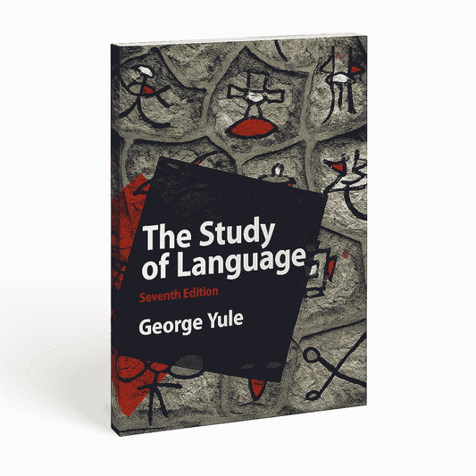 The Study of Language by George Yule