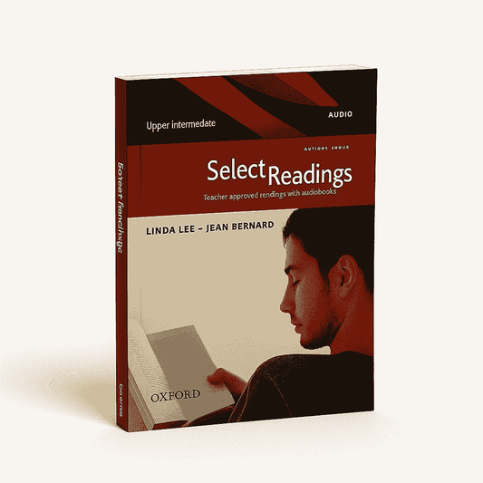 Select Readings: Upper Intermediate" student book by Linda Lee and Jean Bernard
