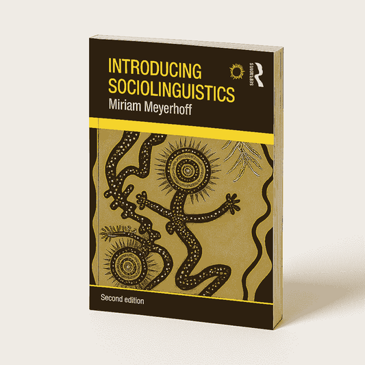 Introducing Sociolinguistics by Miriam Meyerhoff