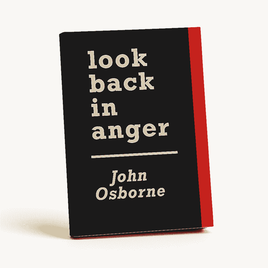Look Back in Anger by John Osborne